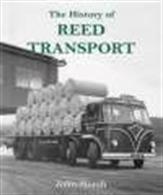 History of Reed Transport 9781871565515An archive from the days of horses to 44 tonners.Hardback. 216pp. 21cm by 28cm.