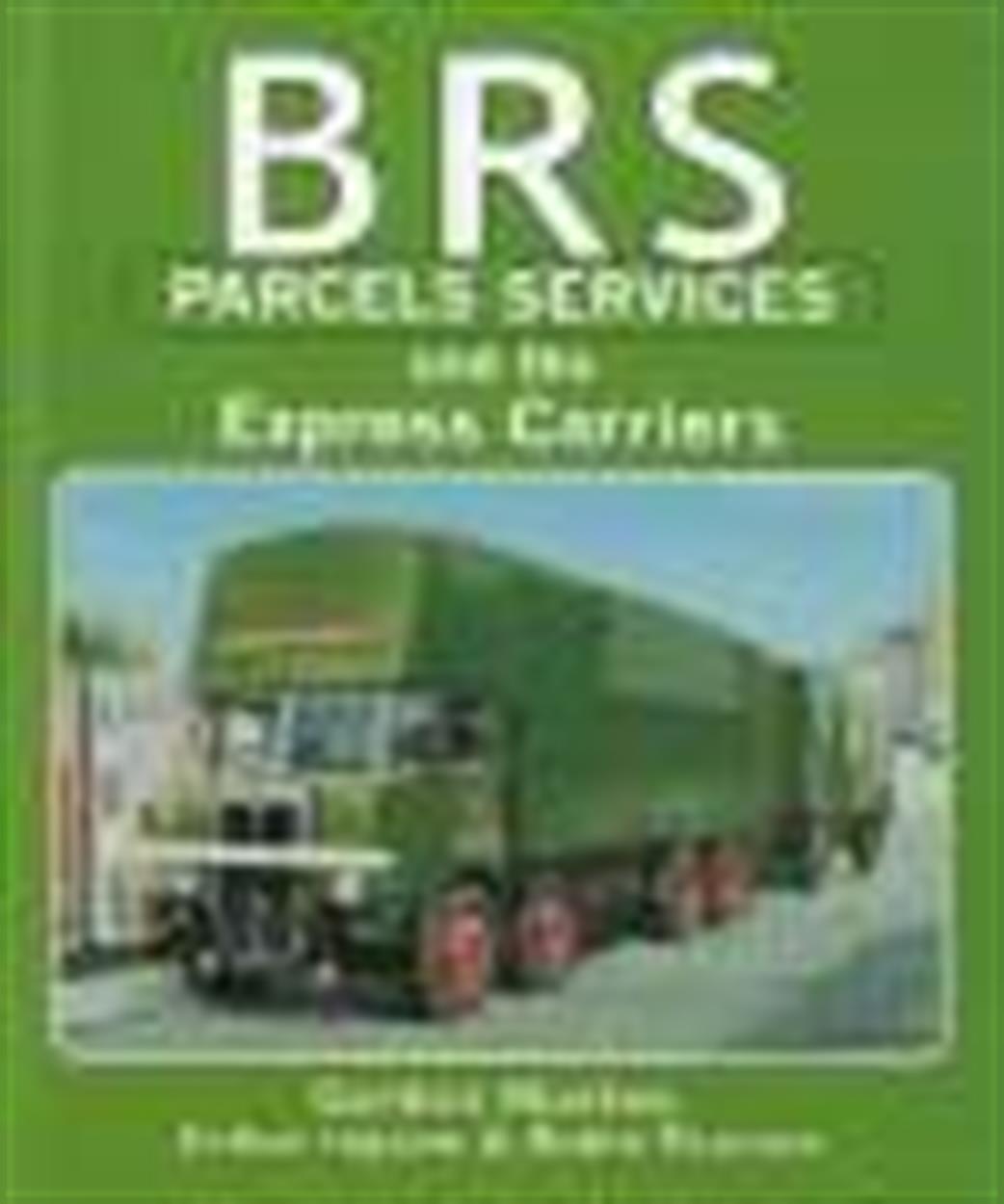 Roundoak Publishing  9781871565492 BRS Parcel Services and the Express Carriers Book by Gordon Mustoe, Arthur Ingram & Robin Pearson
