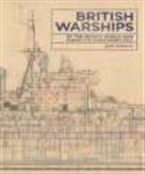 The British Warships 9781473890688Detailed archive original building plans of the Second World War British Warships.Author: John Roberts.Publisher: Seaforth.Hardback. 176pp. 25cm by 29cm.