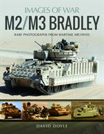 Images of War M2/M3 BradleyUsing hundreds of colour photos we explore America's premier Infantry Fighting Vehicle.Paperback. 230pp. 19cm by 24cm.