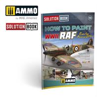 MIG Productions Solution Book 10 - How to Paint WW2 RAF Early AircraftA very useful illustrated guide to the colours and camouflages used by the RAF at the strat of WW2, plus helpful guidance to the detail painting and realistic weathering of RAF aircraft.