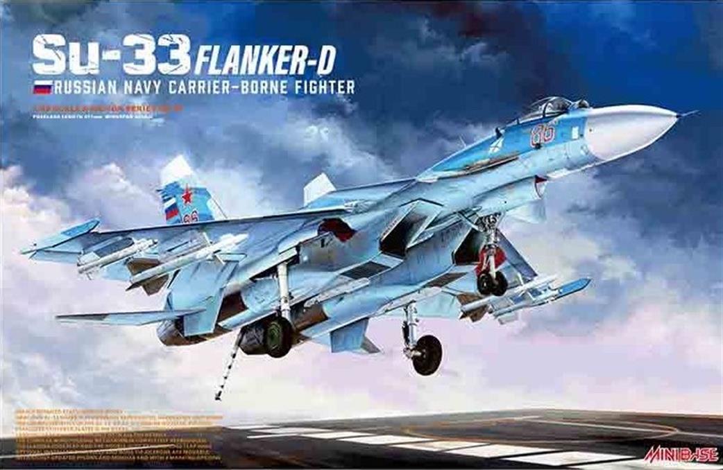 Minibase MB8001 Su-33 Flanker D Russian Navy Fighter Quality Plastic Kit 1/48