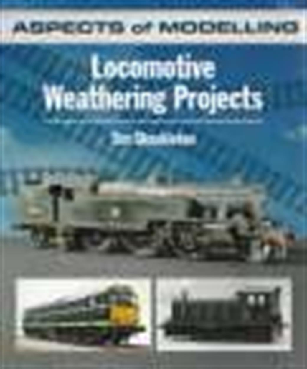 Ian Allan Publishing  9780711038134 Locomotive Weathering Project by Tim Shackleton