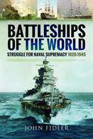 Battleships of the World Hardback book Struggle for Naval Supremacy 1820 - 1945Hardback. 152pp. 16cm by 24cm.