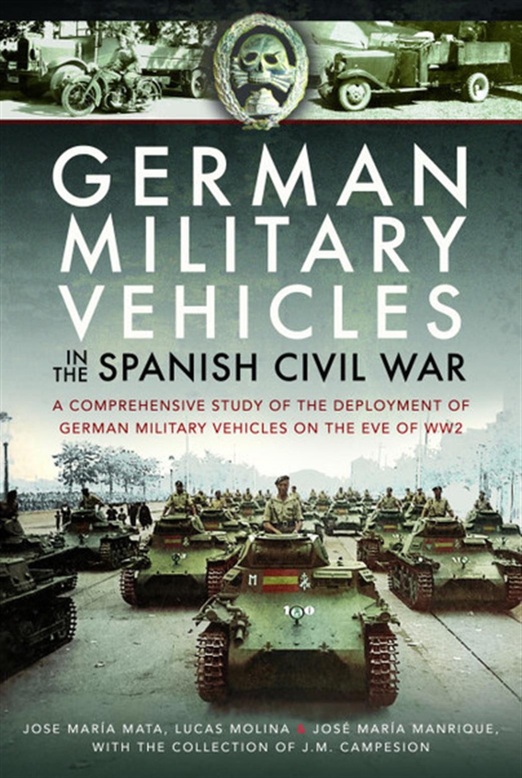 Pen & Sword 9781473878839 German Military Vehicles in the Spanish Civil War