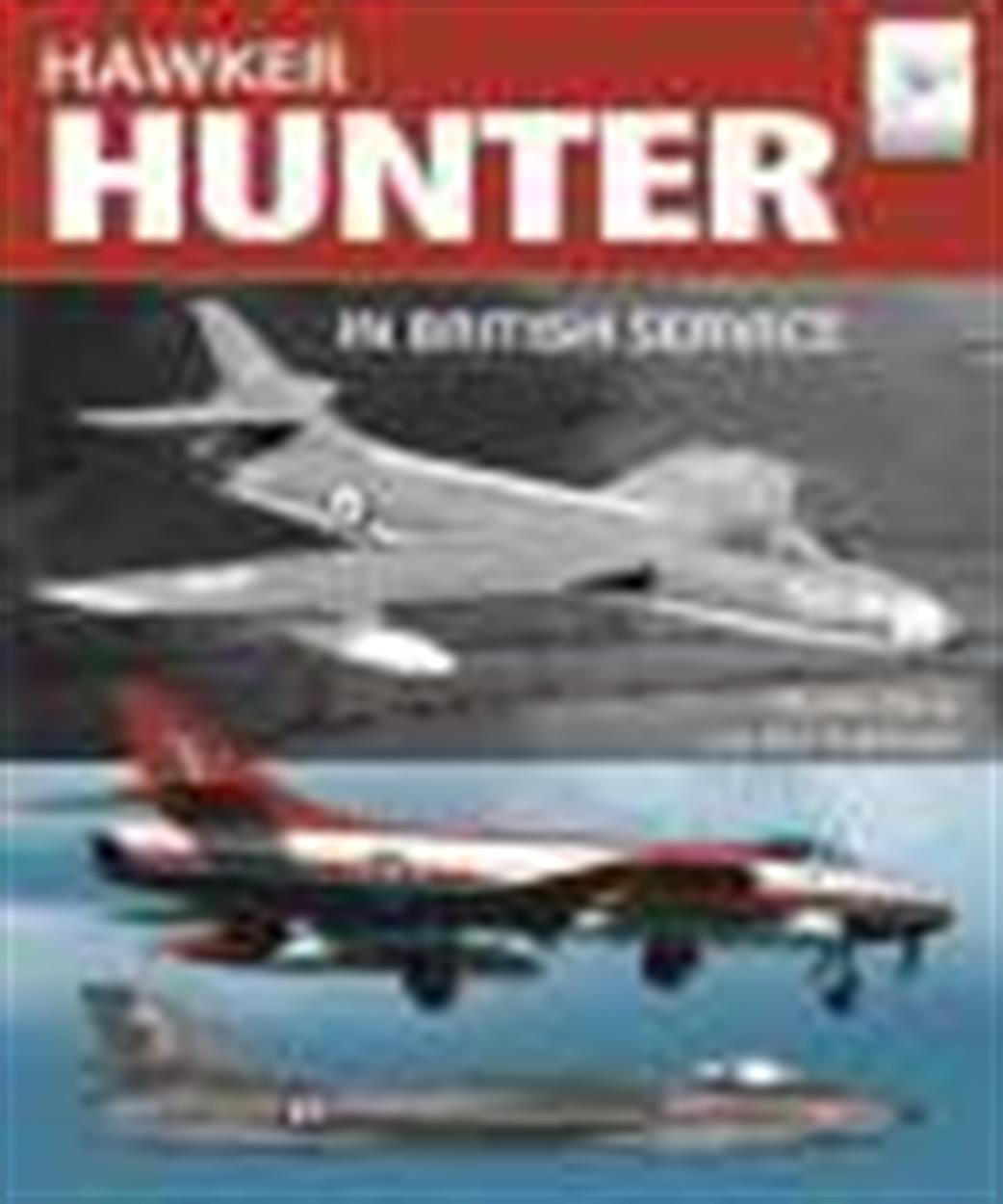 Pen & Sword  9781526742490 Flightcraft 16 Hawker Hunter by Martin Derry & Neil Robertson