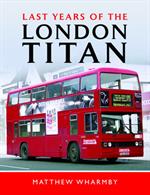 9781526749710 Last Years of the London Titan