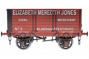 Detailed model of a 7 plank open mineral wagon built the the 1887 issued RCH specifications and finished as Elizabeth Meredith Jones, coal merchant, Blaenau Ffestiniog wagon number 3 in red oxide livery with a weathered finish.Elizabeth Meredith Jones was one of the small number of women coal merchants and clearly established a successful business which was still trading as coal and builders merchants in Blaenau Festiniog after WW2. A 1946 letterhead indicates the businesses was also a distributor of agricultural fertilizer, though the wagons would have been taken into the pool system at the outbreak of the war.
