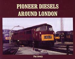 9781906419820 Pioneer Diesels Around London
