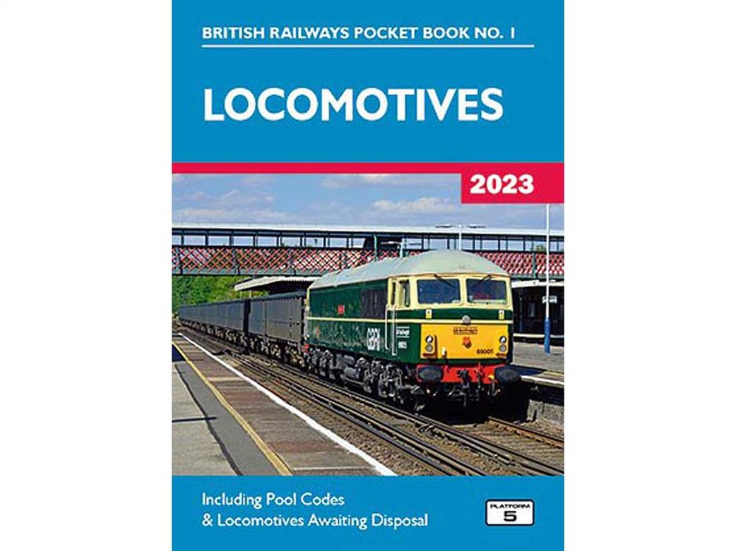 Platform 5  BRPB1 23 British Railways Locomotives 2023 Pocket Book