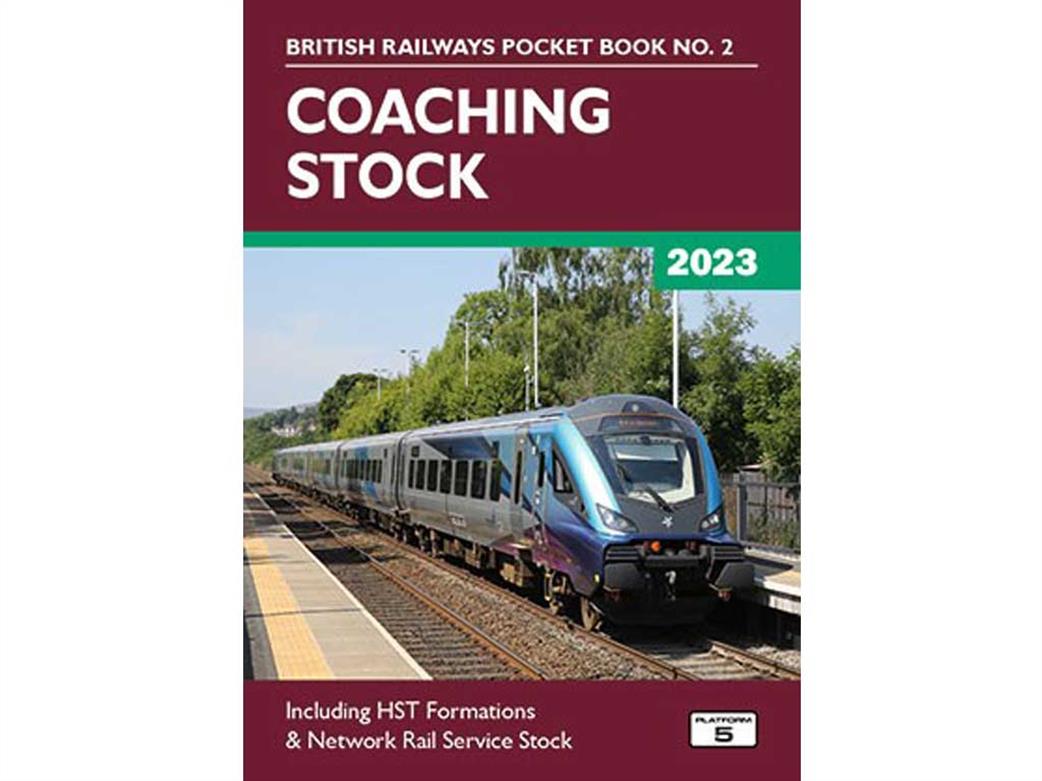 Platform 5 BRPB2 23 British Railways Coaching Stock 2023 Pocket Book