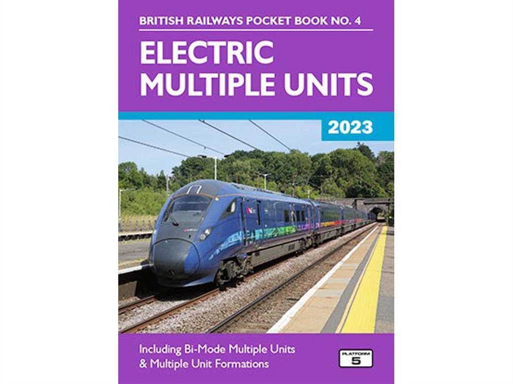 Platform 5 BRPB4 23 British Railways Electric Multiple Units 2023 Pocket Book