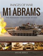 9781526738776 Images of War M1 Abrams Book by David DoylePaperback. 228pp. 18cm by 24cm