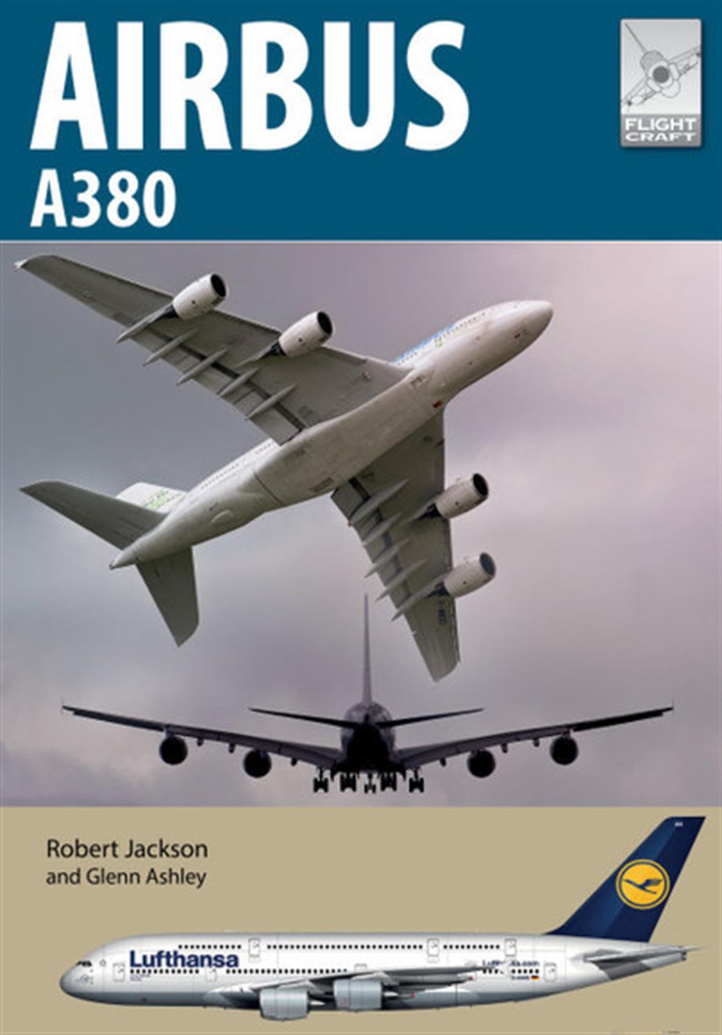 Pen & Sword  9781526774064 FlightCraft  23 Airbus A380 Book by Robert Jackson