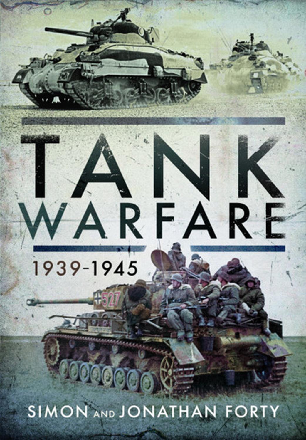 Pen & Sword  9781526767622 Tank Warfare 1939 - 1945