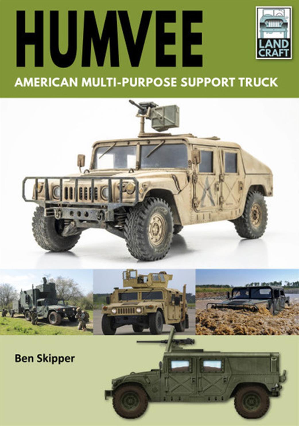 Pen & Sword  9781526789815 Land Craft No.6 Humvee Reference Book by Ben Skipper