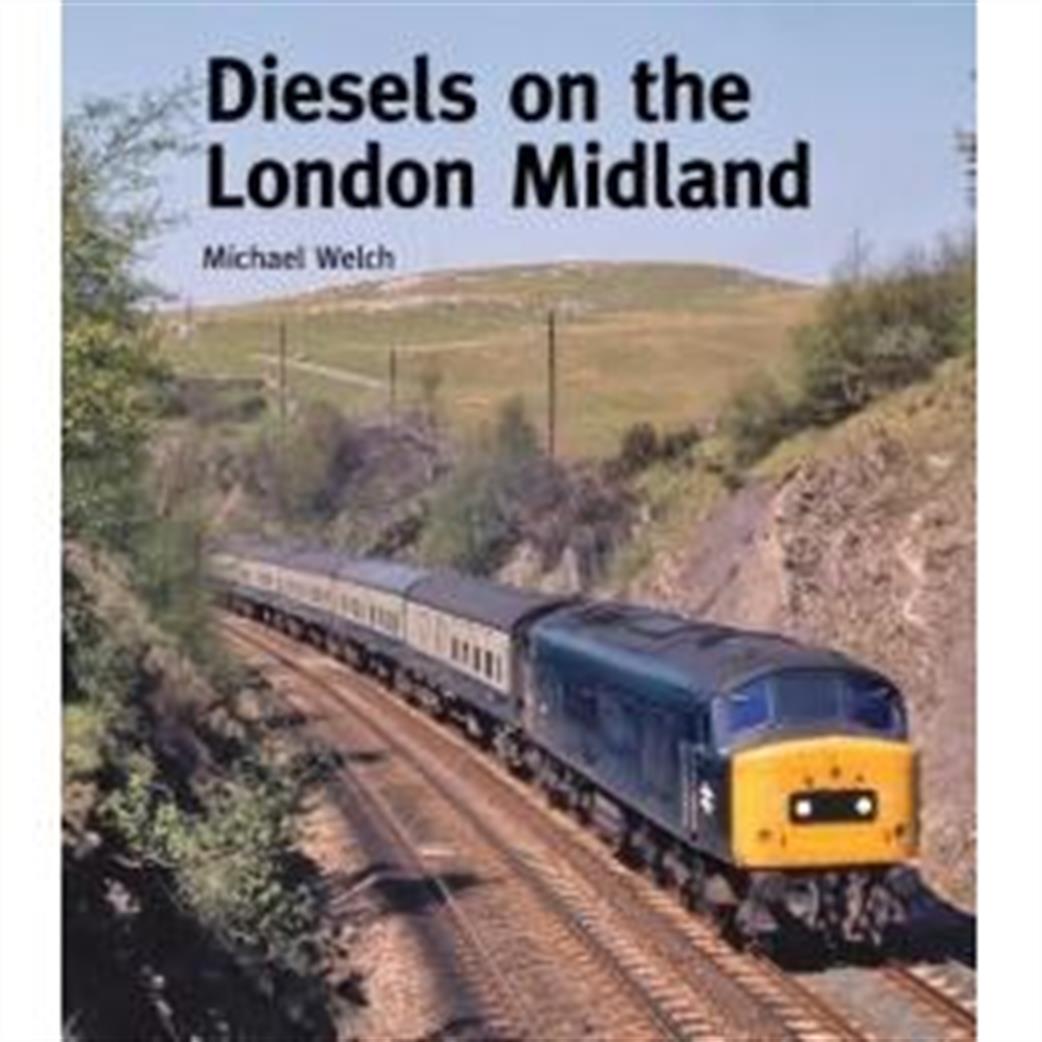 9781854144195 Diesels on the London Midland Book by Michael Welch