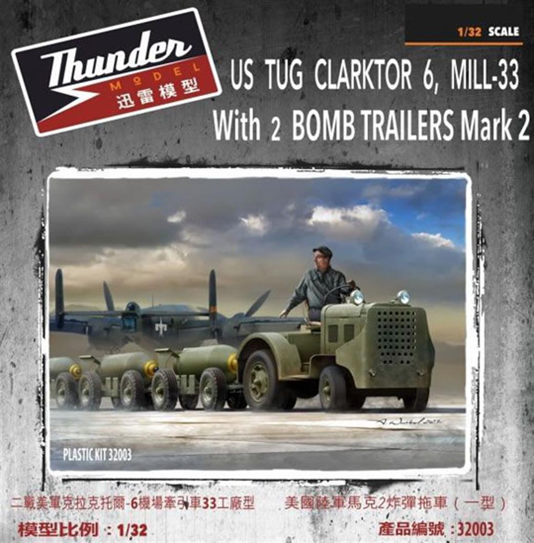 Thunder Model 1/32 32003 US Tug Clarktor With MK22 Bomb Trailers