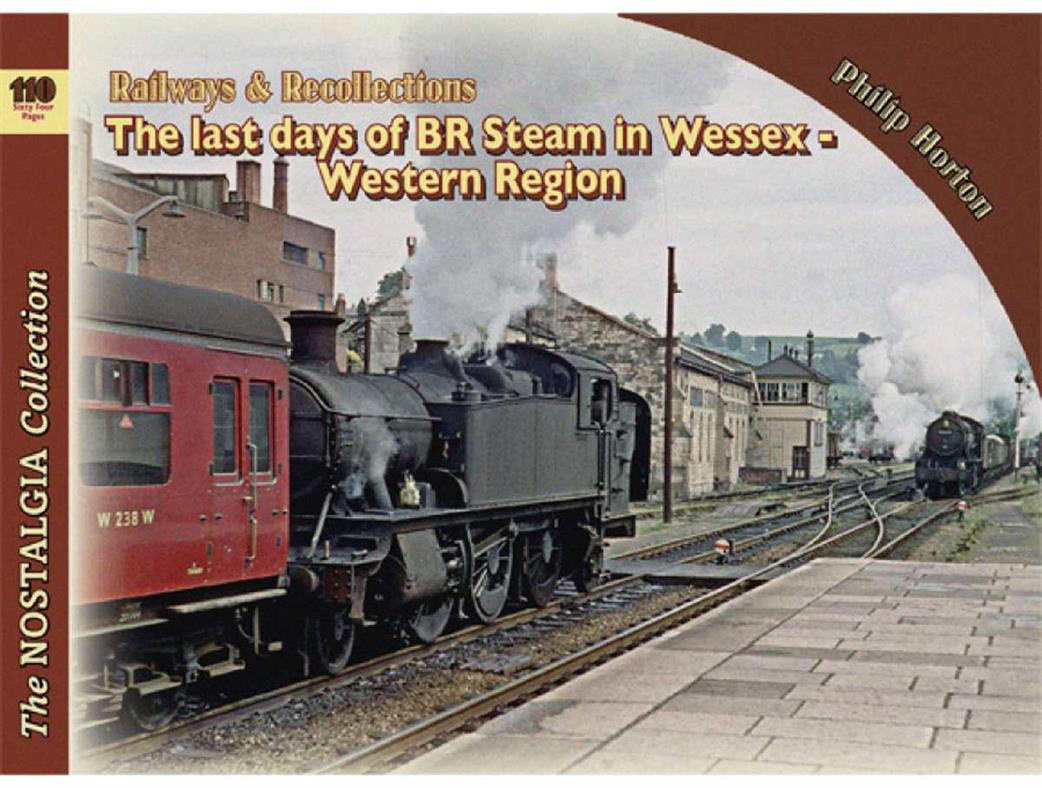 Silver Link Publishing  9781857945768 The Last Years of BR Steam Wessex - Western Region