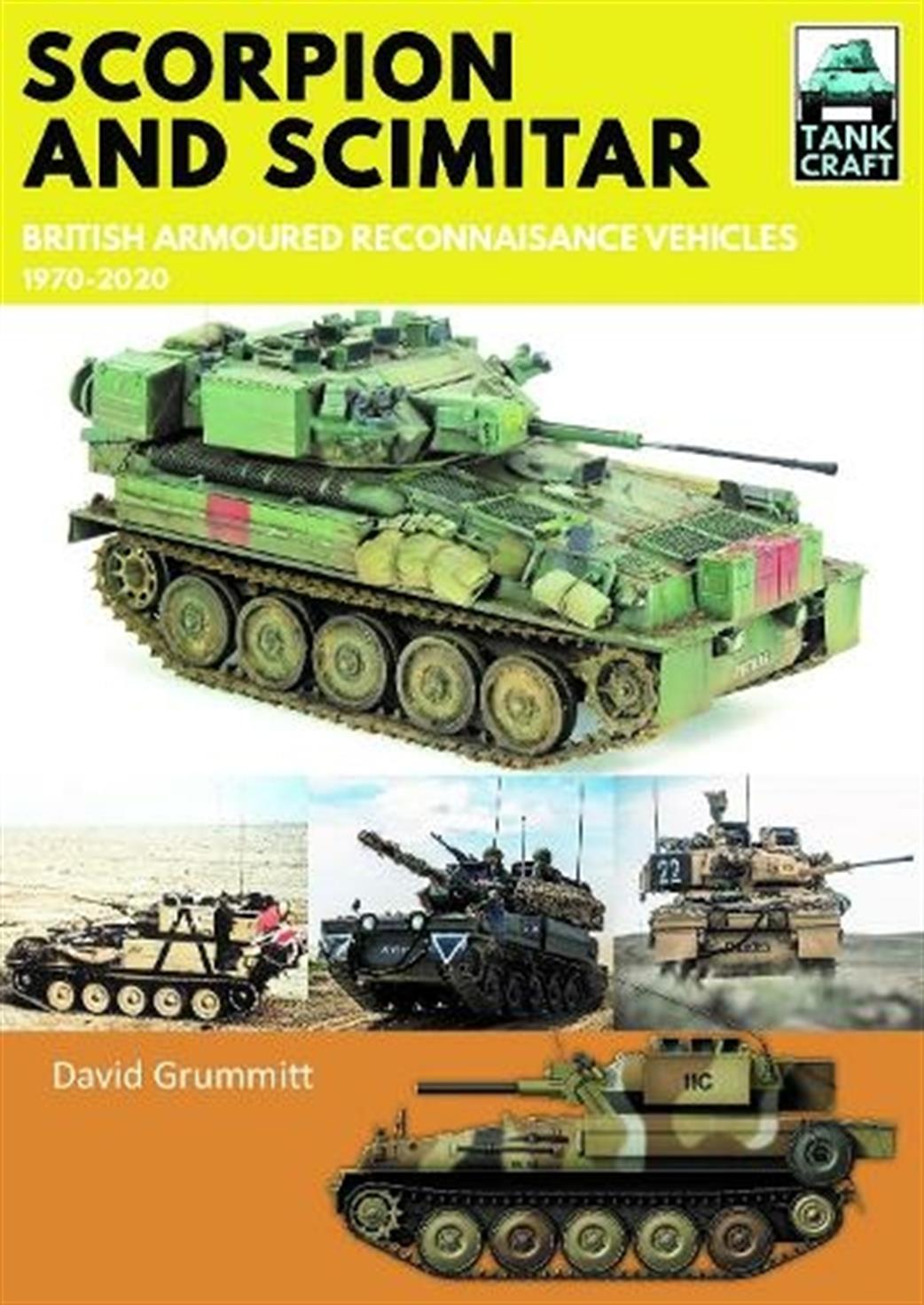 Pen & Sword  9781526774149 Scorpion and Scimitar, British Armoured Reconnaissance Vehicles 1970-2022