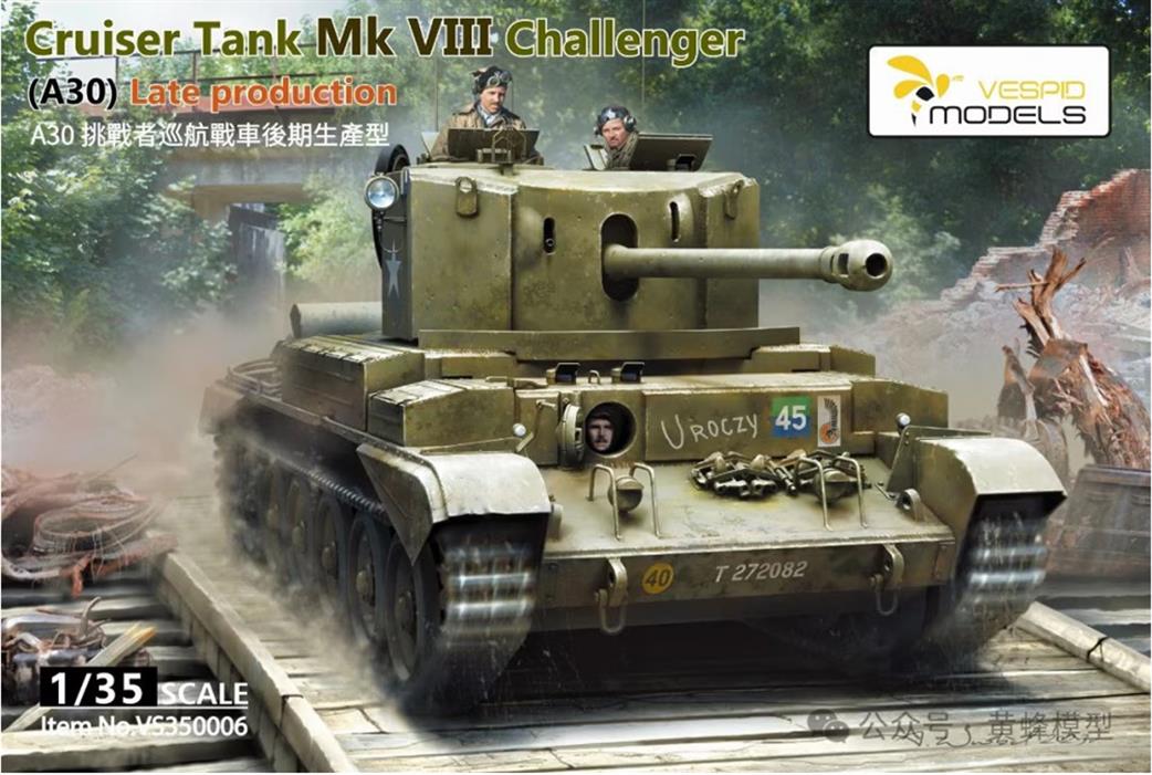 Vespid Models 1/35 VS350006 British Cruiser Tank MK VIII A30 Challenger 1944 Kit