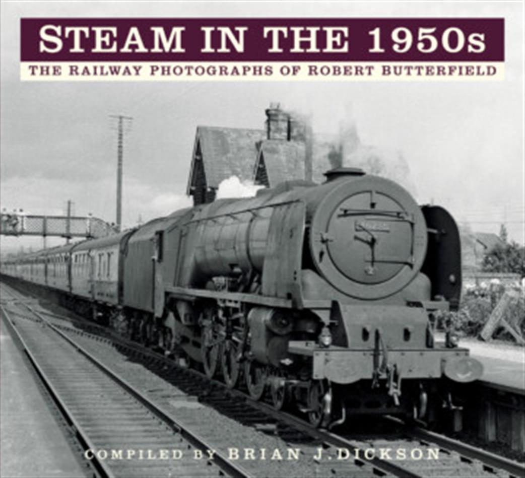 Pen & Sword  9780750993708 Steam in the 1950s