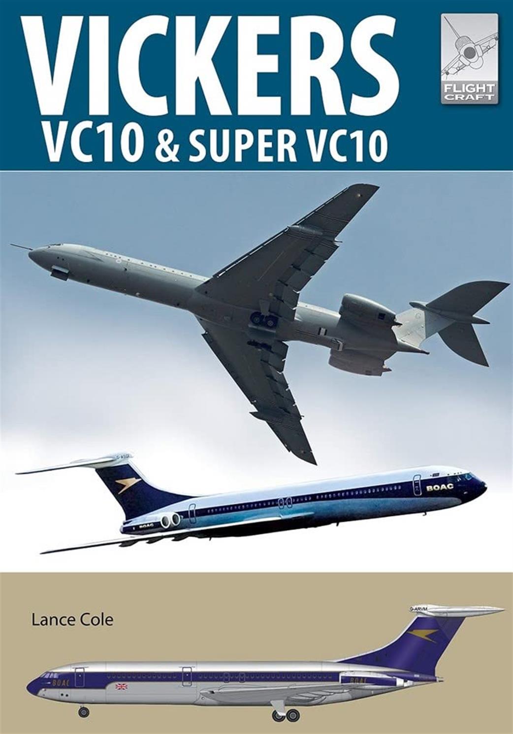 Pen & Sword  9781526760067 Flight Craft 20: Vickers VC10 & Super VC10