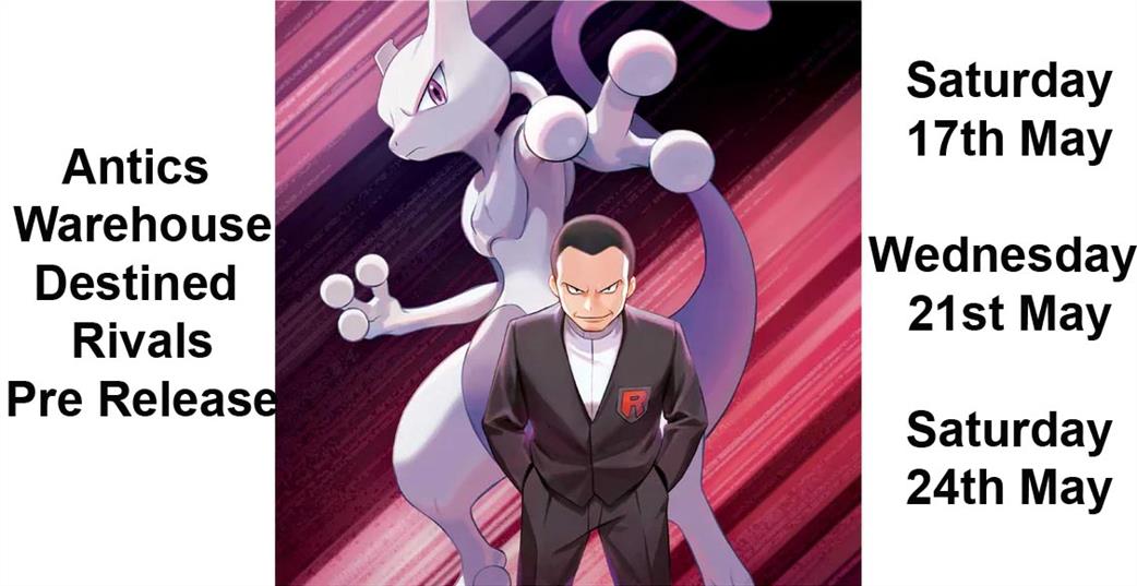 Antics  PokePreR18 Pokemon Destined Rivals Prerelease Event at the Antics Warehouse - #2 Wednesday 21st May