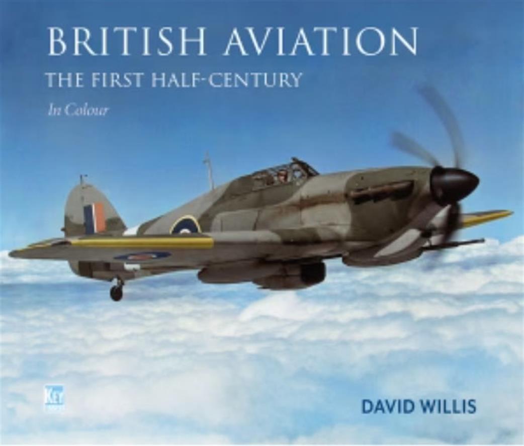 Key Publishing  9781802821345 British Aviation The First Half Century Book by David Willis
