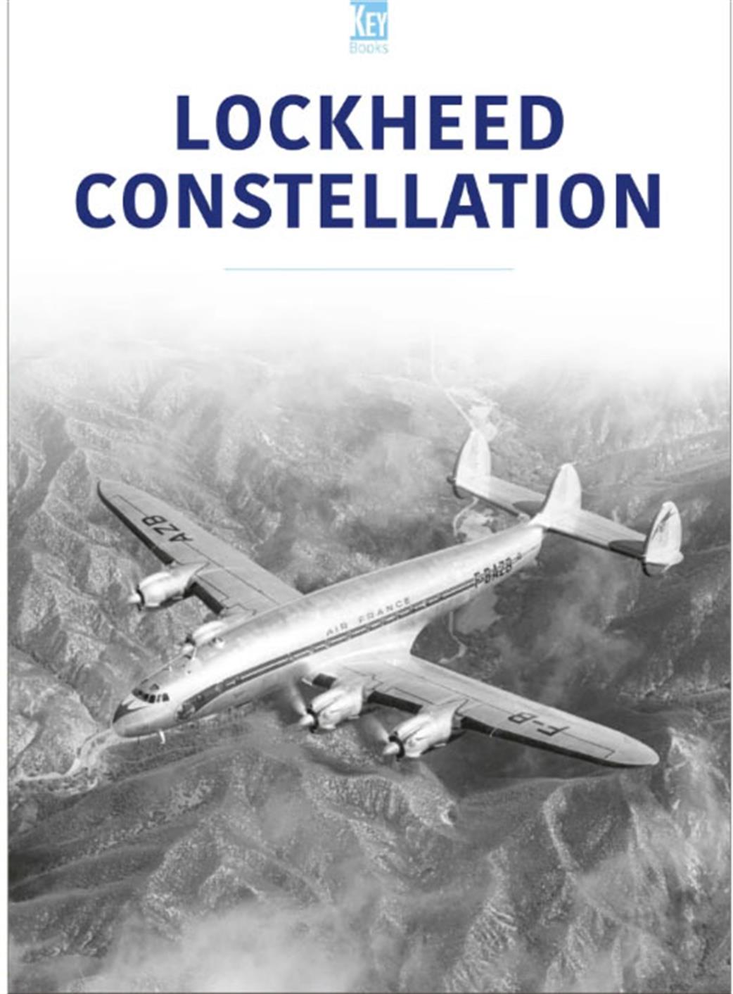 Key Publishing  9781802823745 Lockheed Constellation Book