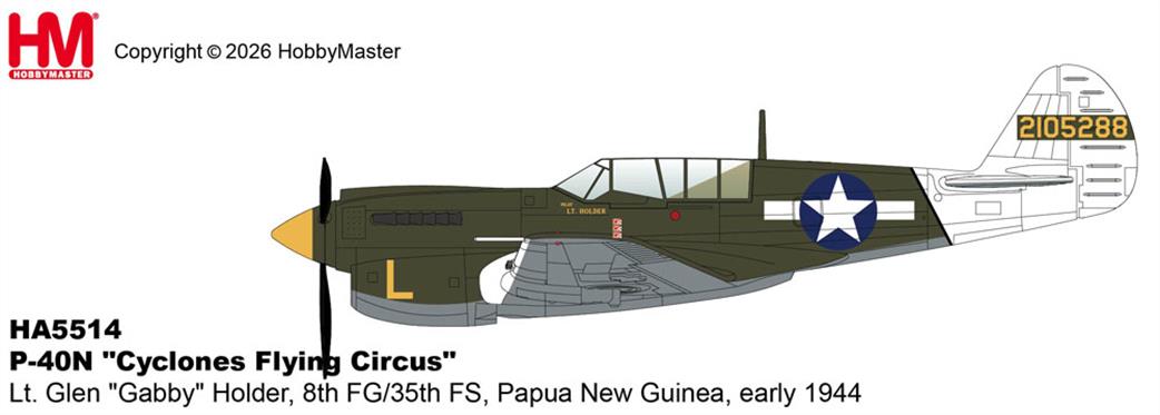 Hobby Master 1/72 HA5514 P-40N Cyclones Flying Circus Lt. Glen Gabby Holder, 8th FG/35th FS, Papua New Guinea