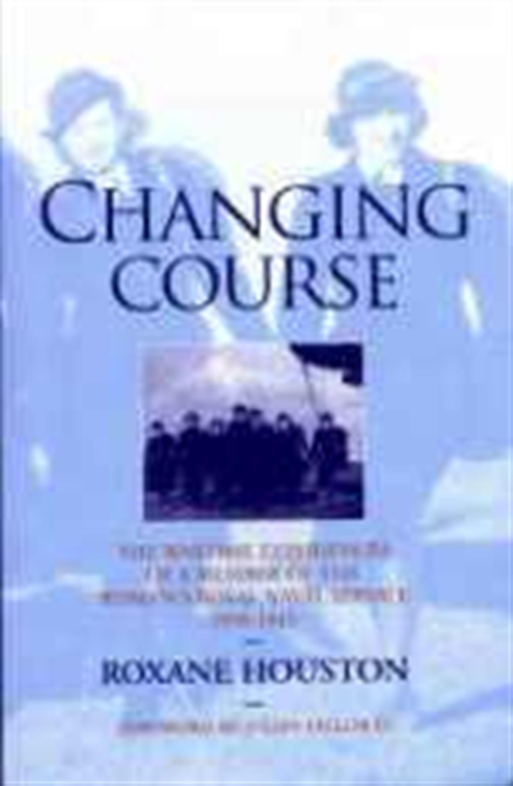 1904943101 Changing Course by Roxanne Houston