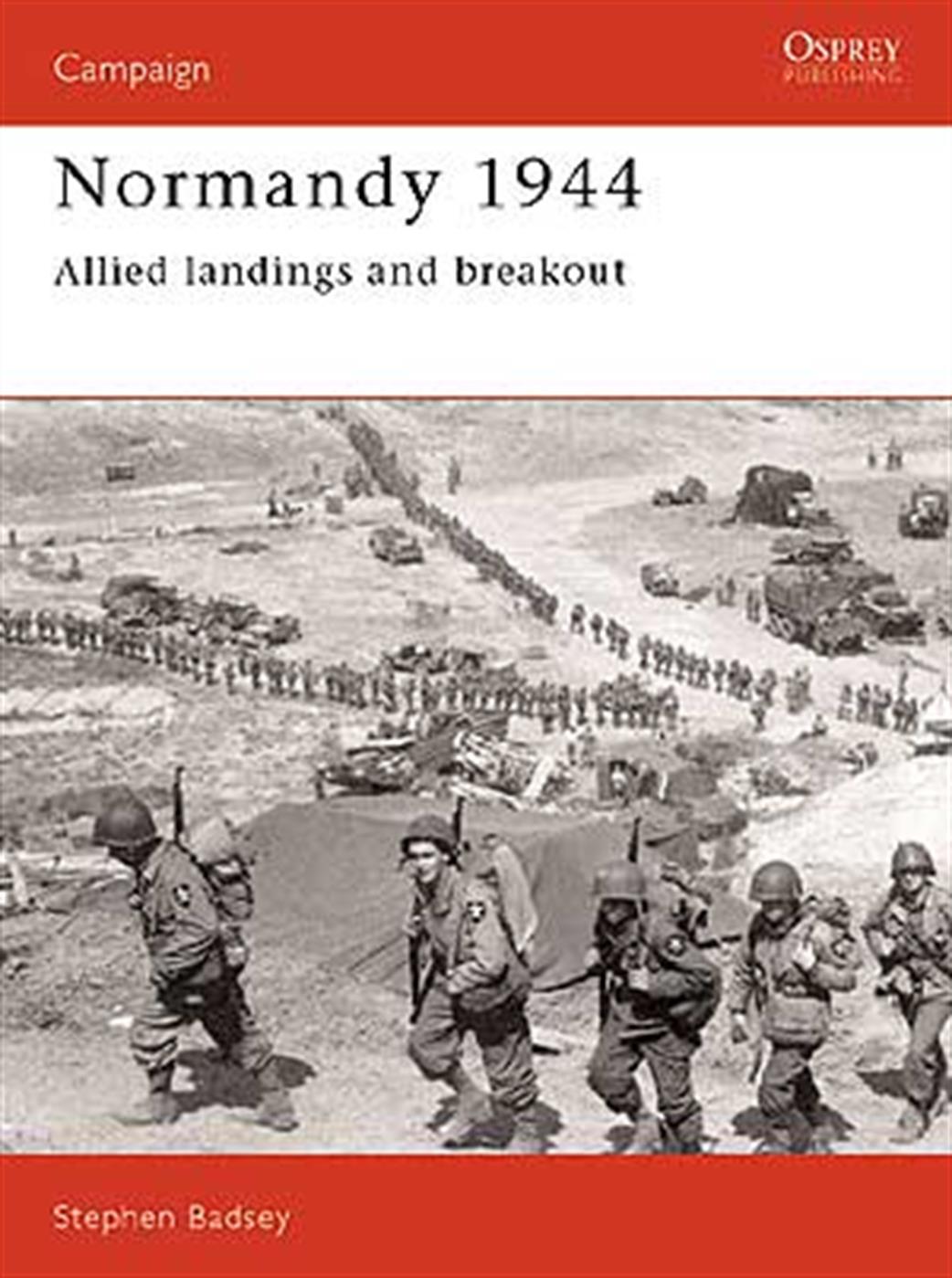 Osprey 0850459214 Normandy 1944 Allied Landing and Breakout book