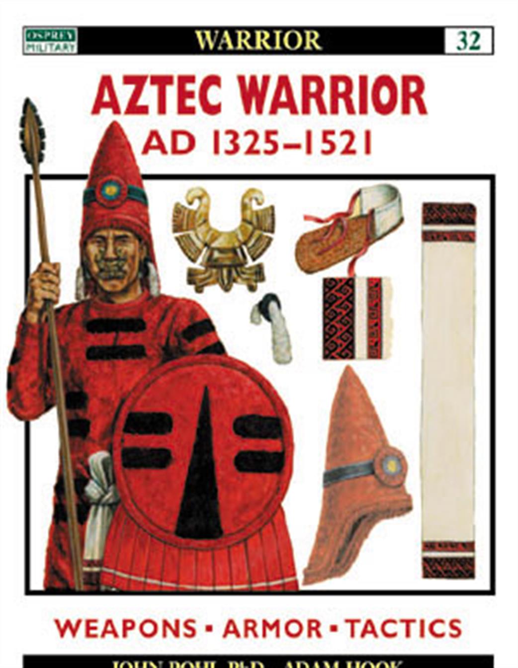 Osprey  1841761486 Aztec Warrior AD 1325-1521 Reference Book