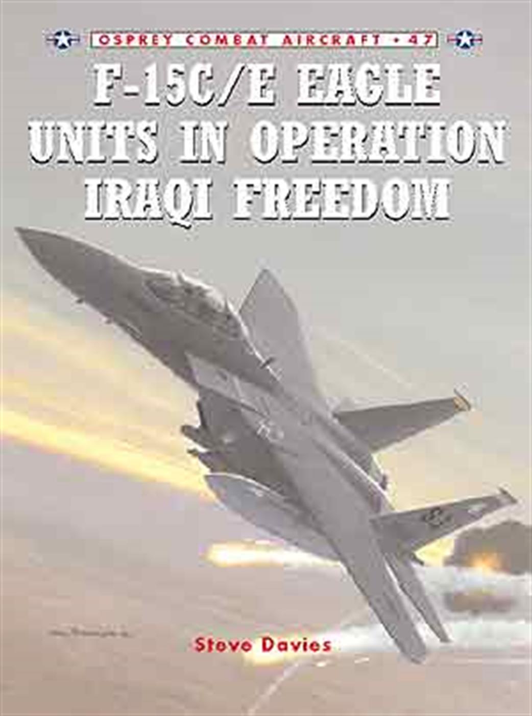 Osprey  1841768022 F-15C/E Eagle Units 0f Operation Iraqi Freedom