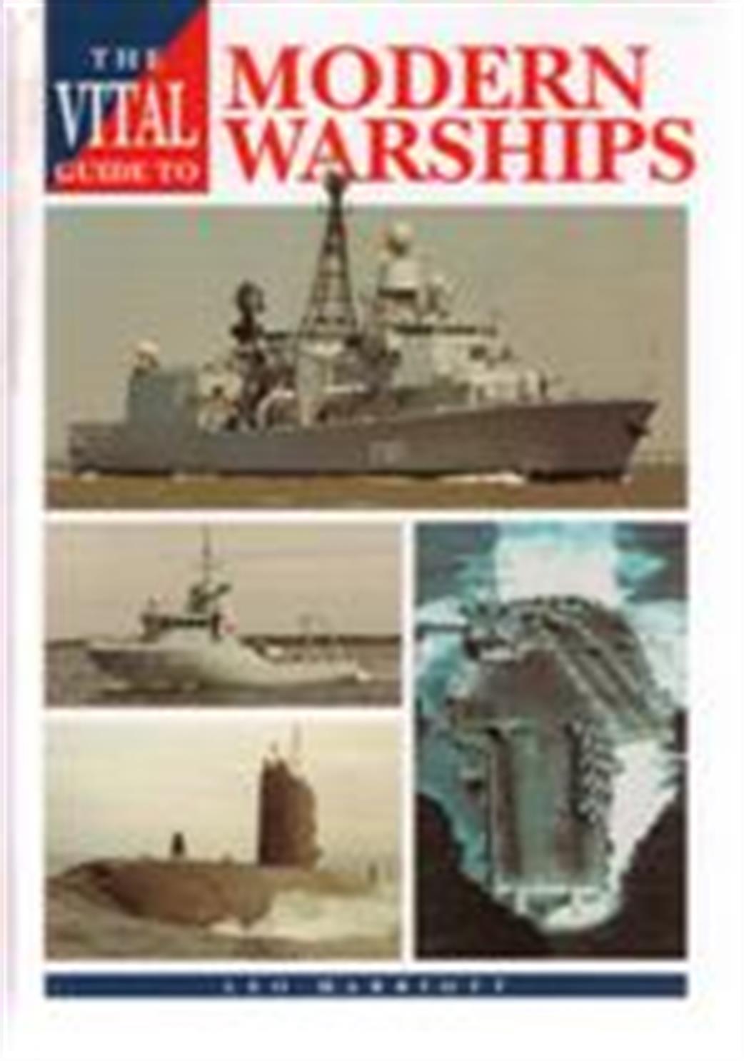 9781840371772 Modern Warships Vital Guide by Leo Marriott
