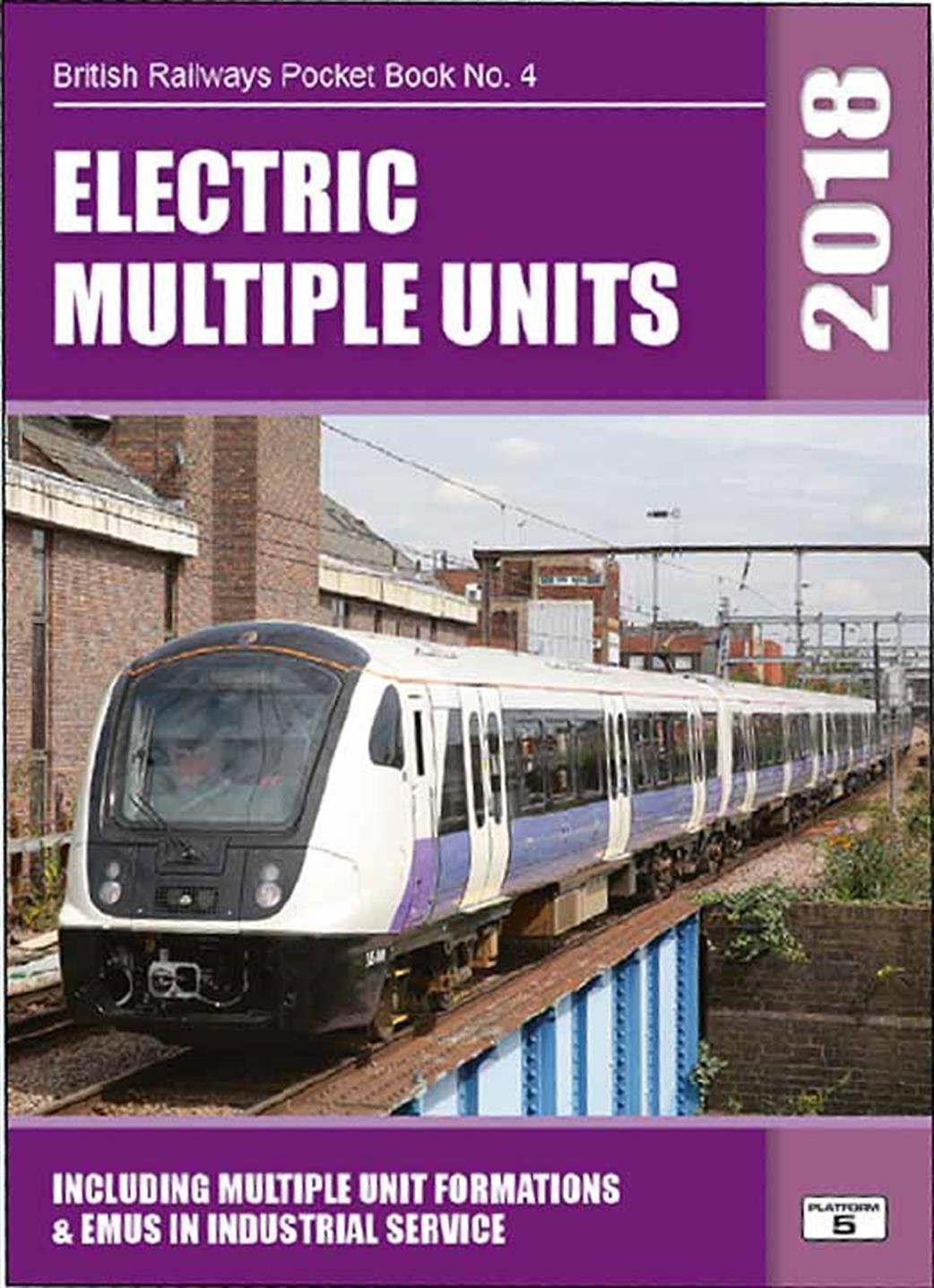 Platform 5 BRPB4 18 British Railways Electiric Multiple Units 2018 Pocket Book