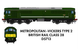 Detailed N gauge model of Metropolitan-Vickers Crossley engined Co-Bo diesel locomotive number D5713 finished in locomotive green livery with small yellow warning panels. Post 1961 rebuild condition with flat windscreens.DCC Ready with socket for Next18 decoder.